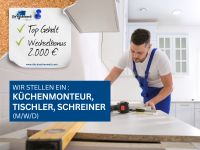Wir stellen ein: Küchenmonteur / Schreiner / Tischler (m/w/d) Duisburg - Duisburg-Süd Vorschau