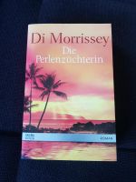 Di Morrissey: Die Perlenzüchterin Sachsen - Chemnitz Vorschau