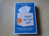 Dr. med. Christine Löber: Immer der Nase nach - Wie Hals, Nase Kreis Pinneberg - Moorrege Vorschau