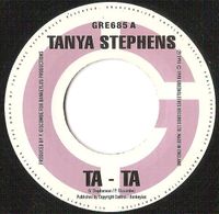 Tanya Stephens – Ta - Ta GRE 685 Single Dancehall Reggae Baden-Württemberg - Mannheim Vorschau