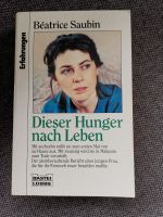 Beatrice Saubin - Dieser Hunger nach Leben - Bastei Lübbe - Erfah Bayern - Neubrunn Vorschau