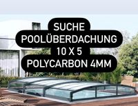 SUCHE Poolüberdachung Poolabdeckung 10m  x 5m Duisburg - Rheinhausen Vorschau