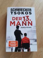 Buch "Der 13. Mann",Schwiecker/Tsokos,Justiz- Krimi,schockierend Bayern - Hallbergmoos Vorschau