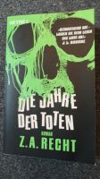 Die Jahre der Toten von Z. A. Recht Innenstadt - Köln Altstadt Vorschau