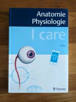 I Care Anatomie/Physiologie - Thieme - 2. Auflage Hamburg-Mitte - Hamburg Horn Vorschau