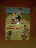 Unsere Kinderspiele in den 50er und 60er Jahren Nordrhein-Westfalen - Bad Salzuflen Vorschau