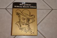 Das goldene Wilhelm Busch Album 1. und. 2. Teil - Ausgabe 1959 Niedersachsen - Wangerland Vorschau