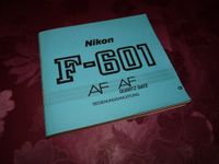 Bedienungsanleitung Nikon F601 sehr gut deutsch Dresden - Leuben Vorschau