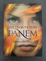 Suzanne Collins " Die Tribute von Panem - Flammender Zorn" Nordrhein-Westfalen - Alsdorf Vorschau