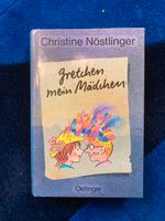 Gretchen mein Mädchen von Christine Nöstlinger Baden-Württemberg - Herrischried Vorschau