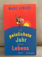 Marc Lowery, Das peinlichste Jahr meines Lebens, Taschenbuch Bayern - Neutraubling Vorschau