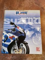 Suzuki 80 Jahre Buch  Joachim Kuch Wietmarschen - Füchtenfeld Vorschau