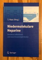 Niedermolekulare Heparine, S. Haas, 2006 Hamburg-Nord - Hamburg Eppendorf Vorschau