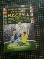 Fußball und die ganze Welt kickt mit, Band 3, Andreas Schlüter Baden-Württemberg - Elzach Vorschau