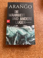 Sascha Arango: Die Wahrheit und andere Lügen Bayern - Augsburg Vorschau