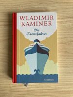 „Die Kreuzfahrer“ Eine Reise in vier Kapiteln Wladimir Kaminer Nordrhein-Westfalen - Minden Vorschau