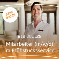 Aushilfe Frühstücksservice (m/w/d) auf 538€ Basis Bayern - Tegernheim Vorschau