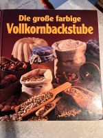 Die große farbige Vollkornbackstube Backen Vollkorn Hessen - Niestetal Vorschau