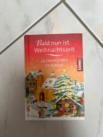 Bald nun ist Weihnachtszeit - 24 Geschichten im Advent Baden-Württemberg - Schöntal Vorschau