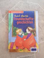 Echt starke Freundschaftsgeschichten Buch Stiftung lesen Baden-Württemberg - Heidelberg Vorschau