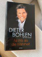 Dieter Bohlen Nichts als die Wahrheit- Dieter Bohlen (unzensiert) Niedersachsen - Braunschweig Vorschau