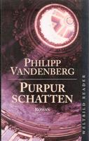 Purpur Schatten - Philipp Vandenberg München - Sendling Vorschau