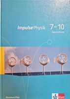 Impulse Physik 7-10 RLP, ISBN 978-3-12-772287-1 Versand 2,50€ Rheinland-Pfalz - Fachingen Vorschau