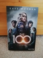 Die 100 (/Hundert) von Kass Morgan (Roman) Hessen - Gießen Vorschau
