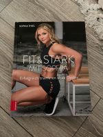 Fit & Stark mit Sophia Thiel Buch trainieren ohne Geräte München - Schwabing-West Vorschau