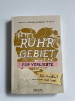 Glücksorte, Ruhrgebiet Das Handbuch mit ♥️ Nordrhein-Westfalen - Oberhausen Vorschau