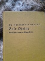 Buch Edle Steine, Dr.H. Frieling von 1937 Thüringen - Erfurt Vorschau