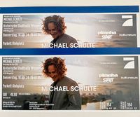 Zwei Michael Schulte Konzertkarten Wuppertal Nordrhein-Westfalen - Hemer Vorschau
