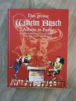 Das große Wilhelm Busch Album in Farbe Hannover - Döhren-Wülfel Vorschau