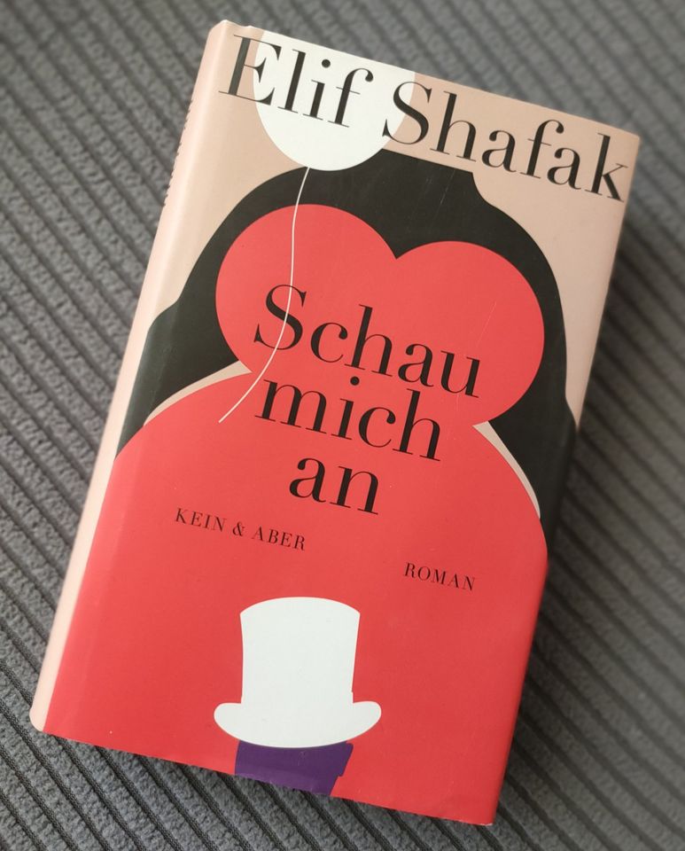 Roman " Schau mich an" von Elif Shafak in Sangerhausen