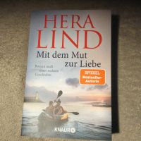 Spiegel Bestseller von Hera Lind: „Mit dem Mut zur Liebe“ Bayern - Bad Aibling Vorschau