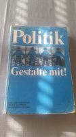 Politik gestalte mit Lehr und Arbeitsbuch berufliche Schule lerne Niedersachsen - Emsbüren Vorschau