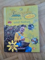 Mensch und Natur von Löwenzahn Kinderbuch Baden-Württemberg - Ettlingen Vorschau