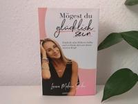 Mögest du glücklich sein Sachbuch Laura Seiler gebunden Hardcover Rheinland-Pfalz - Mainz Vorschau