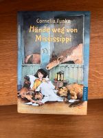 Buch ,Hände weg von Mississipi‘ von Cornelia Funke Nordrhein-Westfalen - Bergisch Gladbach Vorschau