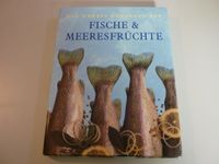 Das große Kochbuch der Fische & Meeresfrüchte Hessen - Oberursel (Taunus) Vorschau