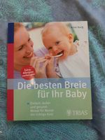 "Die besten Breie für Ihr Baby" von Anne Iburg -  Trias München - Pasing-Obermenzing Vorschau