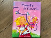 Buch: Florentina, die Schullerfee Baden-Württemberg - Neckartenzlingen Vorschau