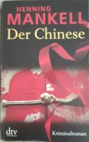 Buch   "Der Chinese"  von Henning Mankell   Kriminalroman Kr. München - Aschheim Vorschau