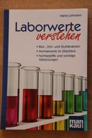 Laborwerte verstehen Maria Lohmann 2. Auflage gut erhalten Bayern - Ottobeuren Vorschau