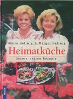 Heimatküche Maria und Margot Hellwig Kochbuch Mosaik Verlag Baden-Württemberg - Ellwangen (Jagst) Vorschau