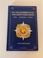 Buch die Auszeichnungen des Großdeutschen Reichs top Bayern - Kötz Vorschau