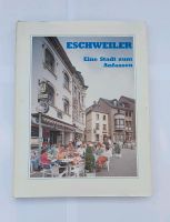 Eschweiler Eine Stadt zum Anfassen, Buch Bayern - Pöttmes Vorschau