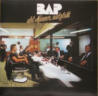 BAP – Ahl Männer, Aalglatt - Vinyl LP Nordrhein-Westfalen - Mülheim (Ruhr) Vorschau