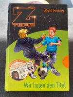 Kinderbuch - Das Team Z Wir holen den Titel Hessen - Gemünden (Wohra) Vorschau