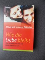 Wie die Liebe bleibt - Steve und Shaaron Biddulph Nordrhein-Westfalen - Arnsberg Vorschau